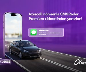 Azercell introduces the &ldquo;Premium&rdquo; subscription for the SMSRadar service