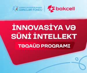 ⁠İnnovasiya və Süni İntellekt&rdquo; üzrə təqaüd proqramına qeydiyyat davam edir - Gənclərin nəzərinə