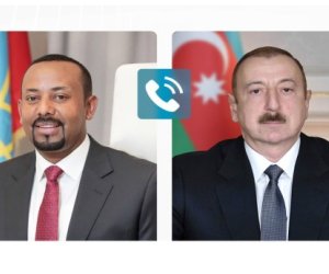 Efiopiyanın Baş naziri Prezident İlham Əliyevə zəng edib