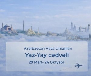 
Bakı aeroportu yaz-yay uçuş cədvəlinə keçir
