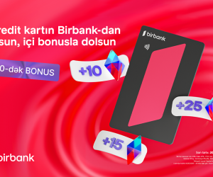 Earn more with Birbank&rsquo;s &ldquo;Qazandıran bahar&rdquo; campaign