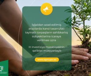Qarabağda torpaq icarəsi üzrə III investisiya müsabiqəsinin qalibləri müəyyən edilib