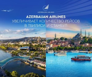 Azerbaijan Airlines увеличила число рейсов в Стамбул и Тбилиси