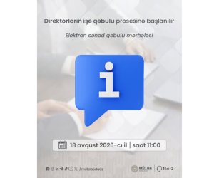 Direktor vəzifəsinə işə qəbul üzrə elektron qeydiyyat başlayır