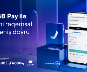 ABB Pay-lə yeni rəqəmsal ödəniş dövrü başlandı!