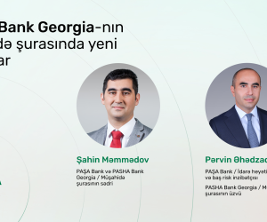 
PASHA Bank Georgia-nın Müşahidə Şurasında yeni təyinatlar