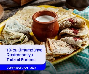 Всемирный форум гастротуризма пройдет в Азербайджане