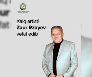 Mədəniyyət Nazirliyi Zaur Rzayevin vəfatı ilə bağlı nekroloq yayıb