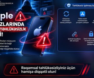 MKA &ldquo;Apple&rdquo; istifadəçilərinə təhlükəsizlik boşluğu ilə bağlı xəbərdarlıq edib