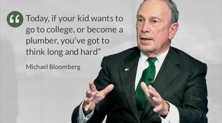 Billionaire Mike Bloomberg's advice: become a plumber