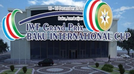 IWF Grand Prix Baku International Cup to bring together athletes from 23 countries