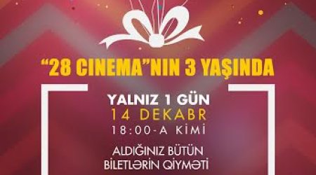 “28 cinema” 3 illiyini qeyd edir