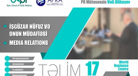 Training on “Business reputation and its protection” and “Media relations” to be held in Baku