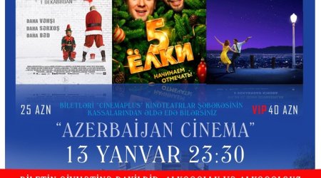 “Kino gecəsi” əfsanəvi “CinemaPlus Azerbaijan” kinoteatrında