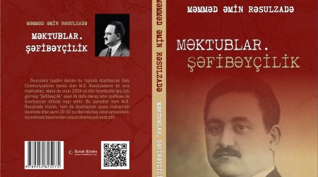 Rəsulzadənin məktubları ilk dəfə nəşr olundu