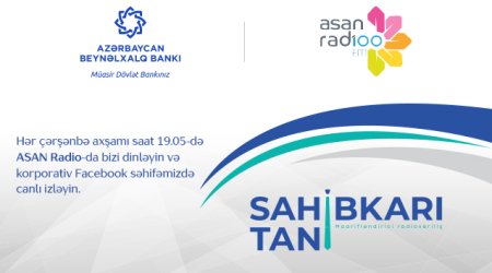 Международный Банк Азербайджана и ASAN Радио представили передачу 