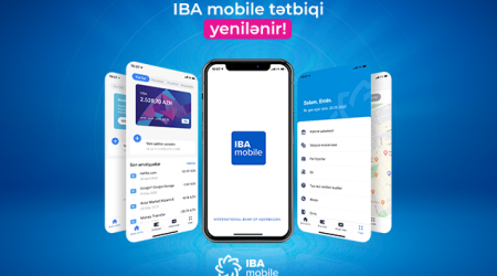 Международный Банк Азербайджана поэтапно обновляет  приложение IBA Mobile  