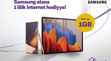 Purchase any Samsung smartphone or tablet and get annual subscription for 1 GB internet for free from Azercell!