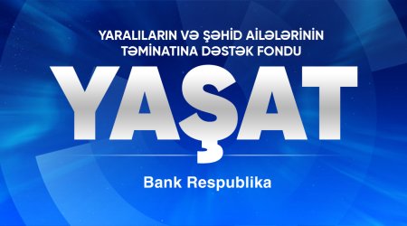 Банк Республика перечислил 200 000 манатов в Фонд “YAŞAT”