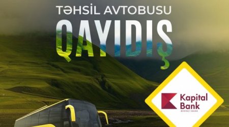 При поддержке Kapital Bank проводится традиционный проект «Təhsil avtobusu»