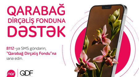 Абоненты Nar теперь могут делать пожертвования в «Фонд возрождения Карабаха»