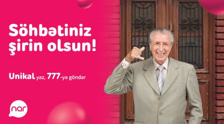 “Nar”ın hər bir abunəçisi üçün özəl təklifi var!