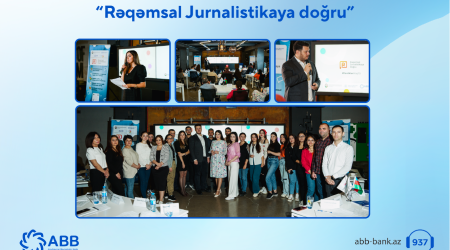 ABB-nin dəstəyi ilə “Rəqəmsal Jurnalistikaya doğru” təlimləri başa çatdı