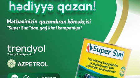 “Super Sun”dan qazandıran kampaniya!