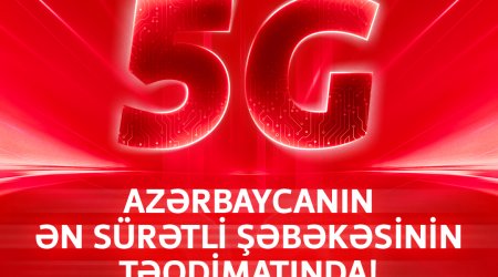 5G Azərbaycanın ən sürətli şəbəkəsinin təqdimatında!