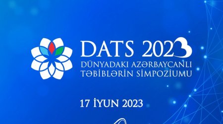Bakıda ilk dəfə Dünyadakı Azərbaycanlı Təbiblərin Simpoziumu keçiriləcək