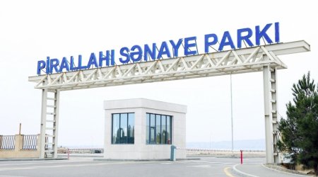 Pirallahı Sənaye Parkında məhsul istehsalının dəyəri artıb