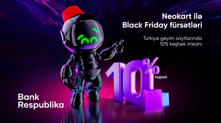 NeoKart ilə Black Friday ÇOOOOX SƏRFƏLİ olacaq!