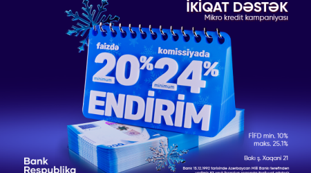 Bank Respublika “İkiqat Dəstək” mikro kredit kampaniyasına start verir!