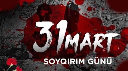 31 mart soyqırımından 106 il keçir