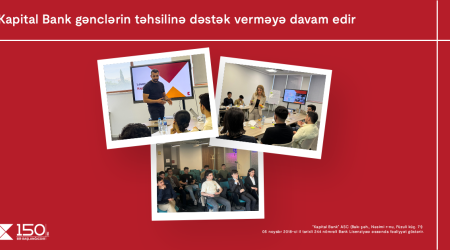 Kapital Bank gənclərin təhsilinə və inkişafına dəstək verməyə davam edir