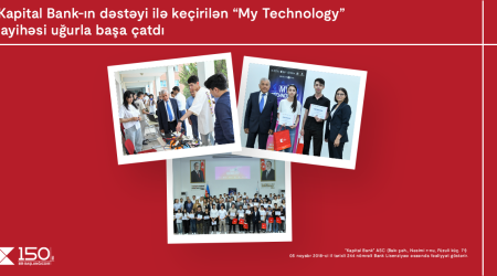 Kapital Bank-ın dəstəyi ilə keçirilən “My Technology” müsabiqəsi başa çatıb