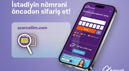 Azercell объявляет о запуске услуги «Заказ номера»