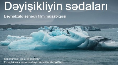 COP29 beynəlxalq sənədli film müsabiqəsi elan edir