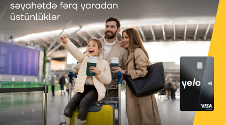 Səyahətdə Yelo Visa Infinite kartı ilə premium üstünlüklər