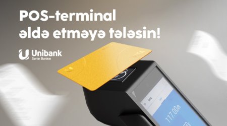 Unibankdan təklif: POS- terminal xidmətinə qoşul, smart kassa istifadəsindən faydalan!