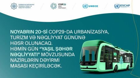 Ministerial roundtable on Green Urban Transport to be held within COP29