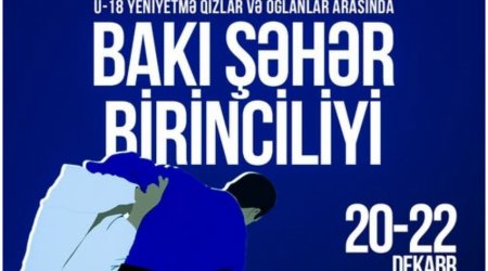 Cüdo üzrə Bakı birinciliyi keçiriləcək