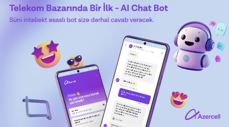 Azercell представляет услугу «AI Chat Bot», базирующуюся на технологии искусственного интеллекта!