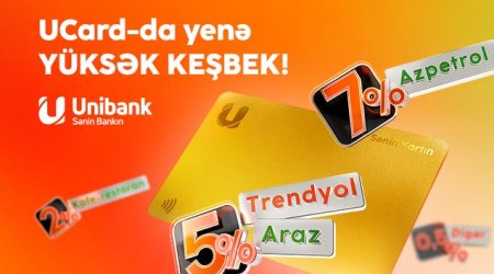 Unibank kartları ilə ödəniş edin, yüksək keşbek qazanın!