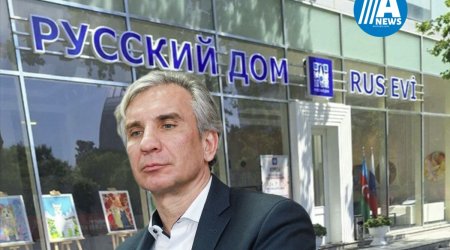 “Rus Evi”nin rəhbəri danışdı
