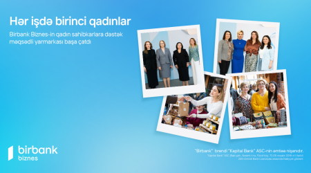 Birbank Biznes celebrated International Women’s Day with “Successful Women in
Every Field”fair