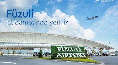 AZAL Füzuli istiqamətində aviabiletlərin alışı qaydalarını dəyişib