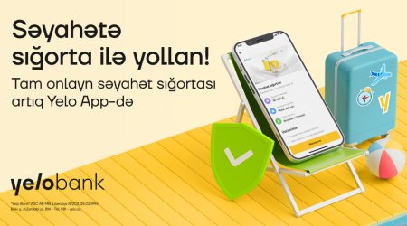 Səyahət sığortasını artıq Yelo App ilə ala biləcəksiniz
