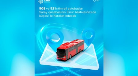 Sabahdan bu marşrutların hərəkət istiqamətidəyişəcək