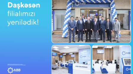 
Филиал Банка ABB в Дашкесане обновлен!